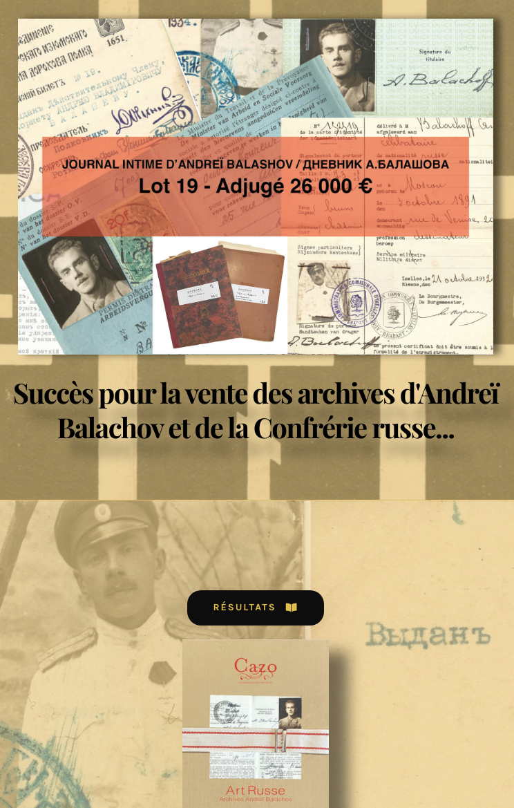 Page Internet. Cazo. Succès pour la vente des archives Andreï Balachov et de la Confrérie russe. 2022-01-01